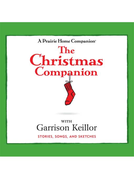 Title details for The Christmas Companion by Garrison Keillor - Available